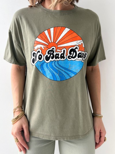 T-shirt No bad days - Kaki
