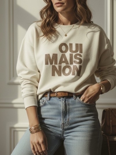Sweat / Pull Oui Mais Non...